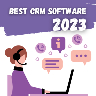 Best CRM Software for Small Businesses 2023
