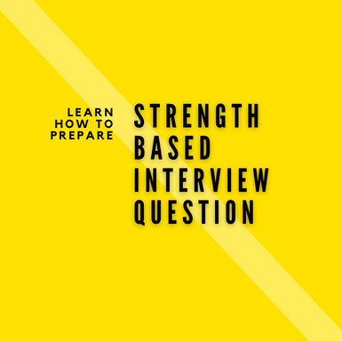 strength based interview questions