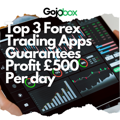 Top 3 Forex Trading Apps Guarantees profit £500 per day